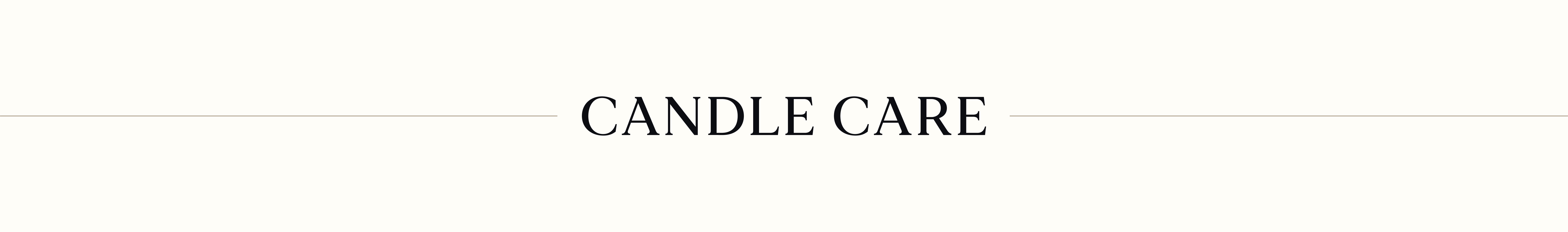 Candle Care